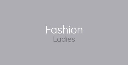Fashion (Ladies)